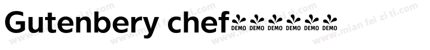 Gutenbery chef字体转换